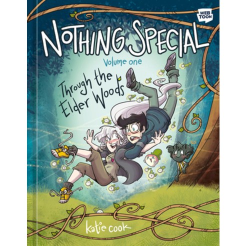 (영문도서) Nothing Special Volume One: Through the Elder Woods (a Graphic Novel) Hardcover, Ten Speed Graphic, English, 9781984862822