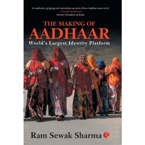 (영문도서) The Making of Aadhaar Hardcover, Rupa Publications India Pvt..., English, 9789390356126