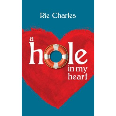 A Hole in My Heart Paperback, Dundurn Group