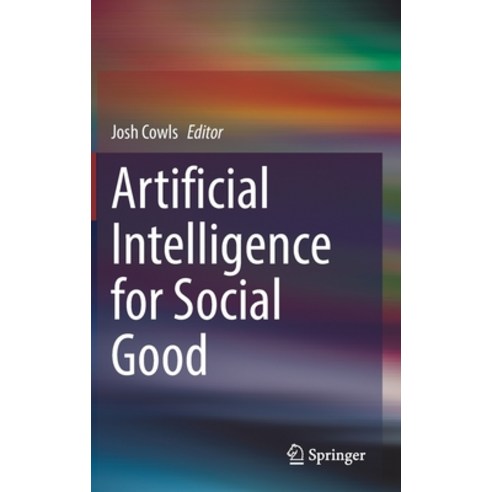 (영문도서) Artificial Intelligence for Social Good Hardcover, Springer
