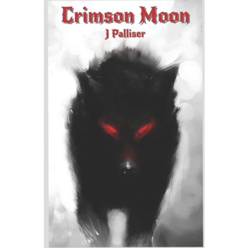 (영문도서) Crimson Moon Paperback, Independently Published, English, 9798374951189