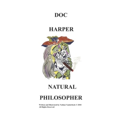 Doc Harper: Natural Philosopher Paperback, Independently Published, English, 9798740362946