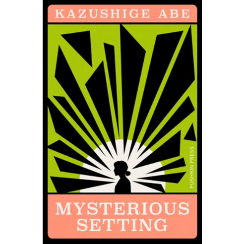 (영문도서) Mysterious Setting Paperback, Pushkin Press, English, 9781805330486