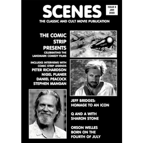 (영문도서) Scenes Issue 8: The Classic and Cult Movie Publication - Comic Strip Presents Sharon Stone Paperback, Lulu.com, English, 9781470907013