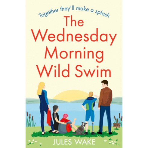 (영문도서) The Wednesday Morning Wild Swim Paperback, One More Chapter, English, 9780008409005