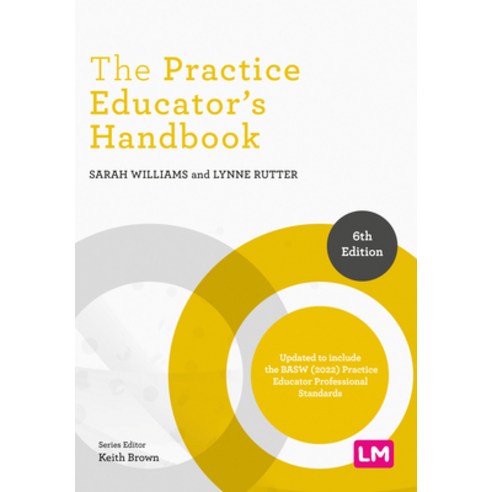 (영문도서) The Practice Educator&#8242;s Handbook Hardcover, Learning Matters, English, 9781529628241