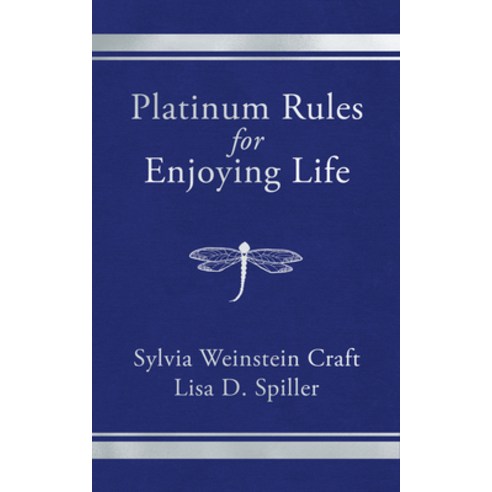 (영문도서) Platinum Rules for Enjoying Life Paperback, Morgan James Publishing, English, 9781636982144