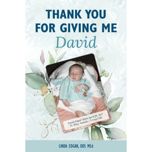 (영문도서) Thank You for Giving me David Paperback, Hybrid Global Publishing, English, 9781951943547