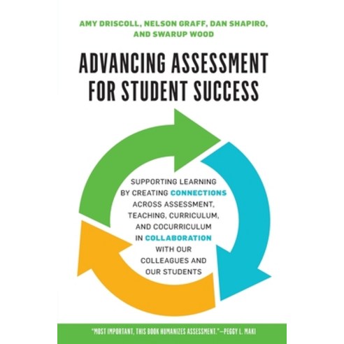 (영문도서) Advancing Assessment for Student Success: Supporting Learning by Creating Connections Across ... Paperback, Routledge, English, 9781620368718