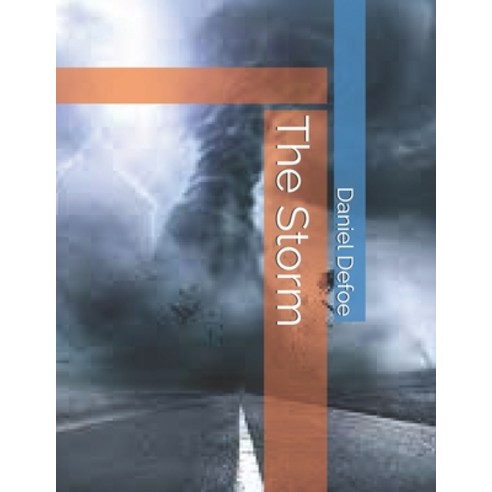 The Storm Paperback, Independently Published, English, 9798736026470