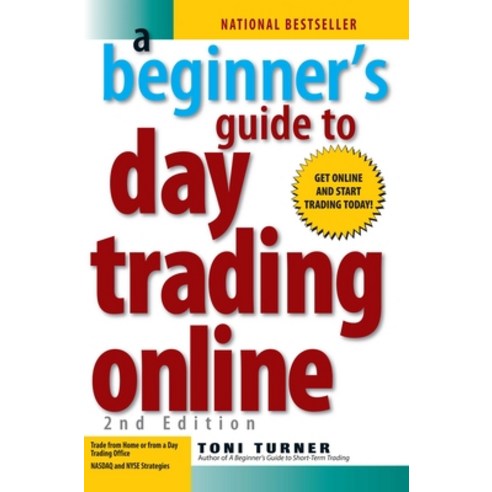 (영문도서) A Beginner''s Guide to Day Trading Online 2nd Edition Paperback, Adams Media Corporation, English, 9781593376864