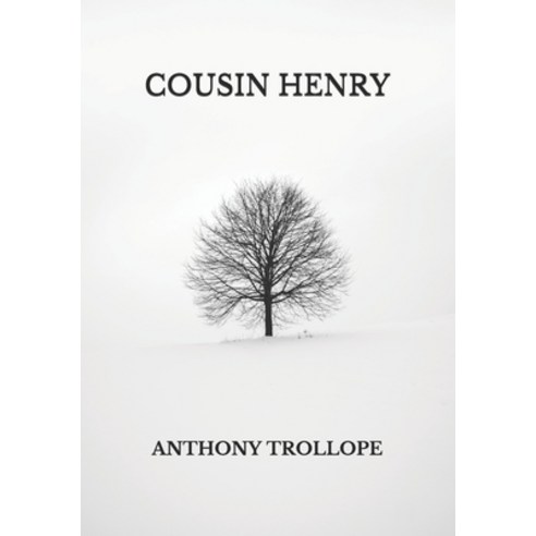 Cousin Henry Paperback, Independently Published, English, 9798739478009