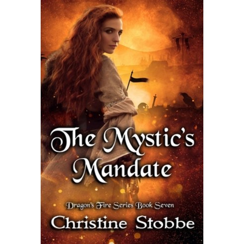 The Mystic''s Mandate Paperback, Independently Published, English, 9798559077987