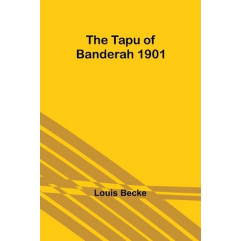 (영문도서) The Tapu of Banderah 1901 Paperback, Alpha Edition, English, 9789357923361