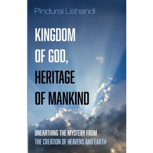 (영문도서) Kingdom of God Heritage of Mankind Paperback, Resource Publications (CA), English, 9781666729061