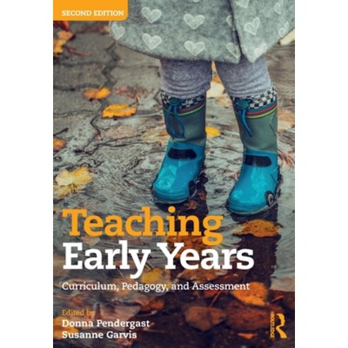 (영문도서) Teaching Early Years: Curriculum Pedagogy and Assessment Paperback, Routledge, English, 9781032284125
