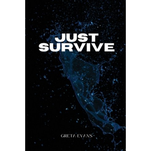 (영문도서) Just Survive Paperback, Brad Colyer, English, 9780934231343