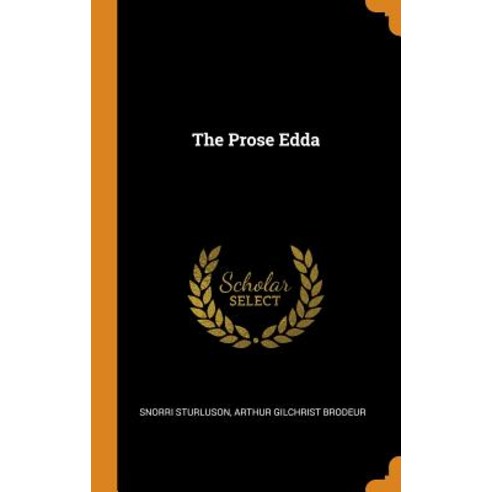 The Prose Edda Hardcover, Franklin Classics Trade Press