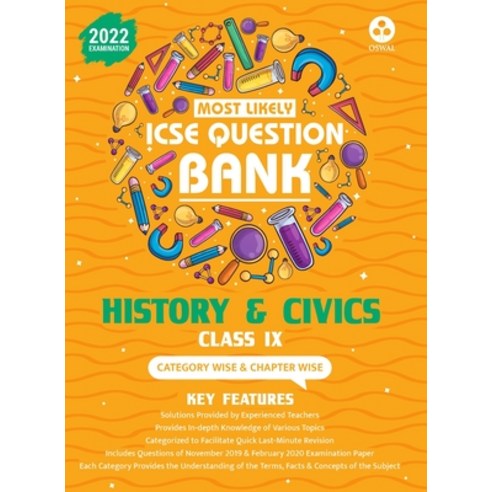 (영문도서) Most Likely Question Bank - History & Civics: ICSE Class 9 for 2022 Examination Paperback, Oswal Printers & Publishers..., English, 9789391184674