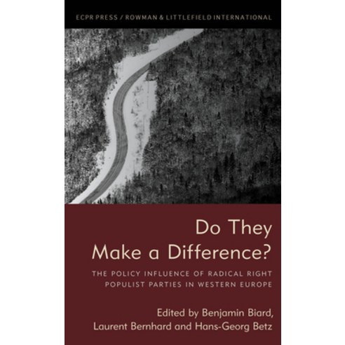 Do They Make a Difference?: The Policy Influence of Radical Right Populist Parties in Western Europe Paperback, ECPR Press, English, 9781538156858