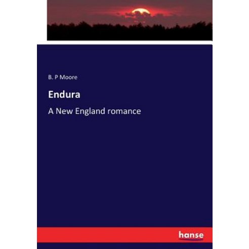 Endura: A New England romance Paperback, Hansebooks