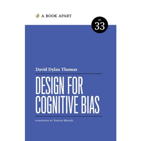(영문도서) Design for Cognitive Bias Paperback, Book Apart, English, 9781952616051