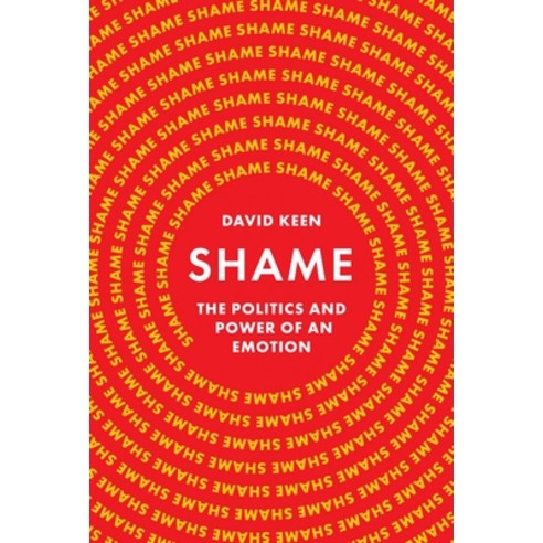 (영문도서) Shame: The Politics and Power of an Emotion Hardcover, Princeton University Press, English, 9780691183756
