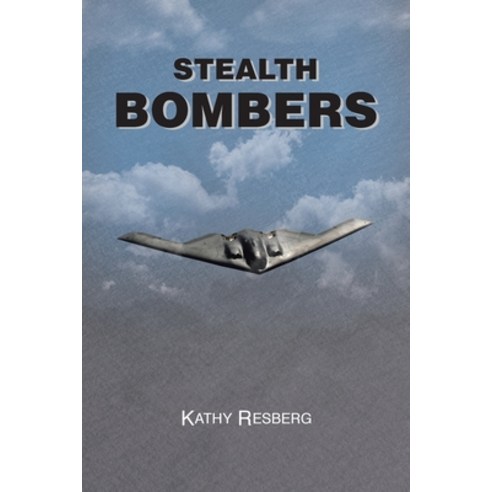 (영문도서) Stealth Bombers Paperback, Christian Faith Publishing,..., English, 9781639035410