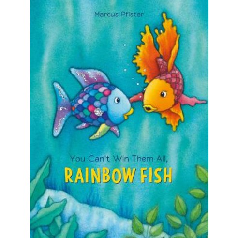 You Can''t Win Them All Rainbow Fish, Northsouth Books