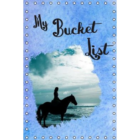 My Bucket List: All The Things I Want To Do & See & Try & Taste & Feel & Experience Paperback, Independently Published, English, 9781791554750