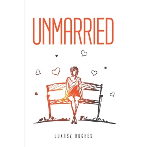 (영문도서) Unmarried Paperback, Lukasz Hughes, English, 9781805092261