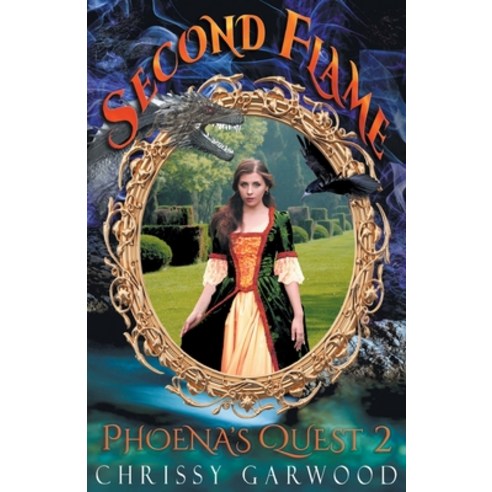 (영문도서) Second Flame: Phoena''s Quest Book 2 Paperback, Chrisolite Books, English, 9780648965145