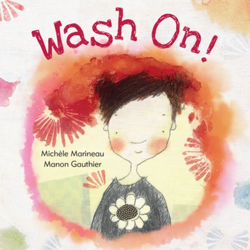 (영문도서) Wash On! Hardcover, Pajama Press, English, 9781772780185