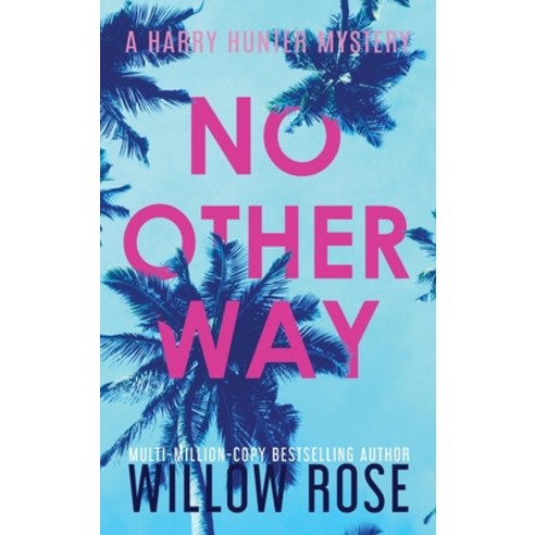No Other Way Hardcover, Buoy Media, English, 9781954139121