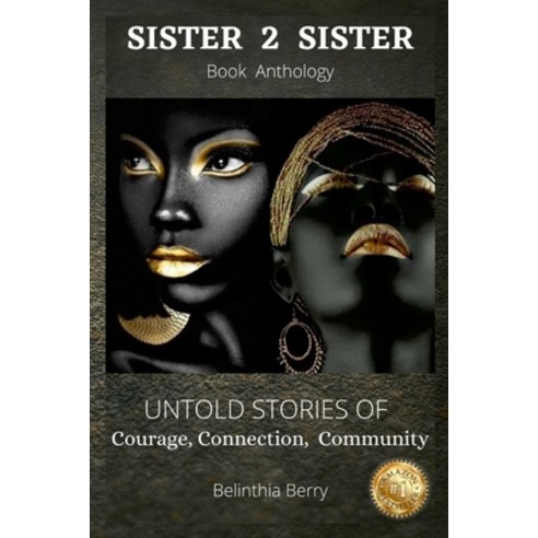 (영문도서) Belinthia Berry: Sister 2 Sister Paperback, Lulu.com, English, 9780557945801