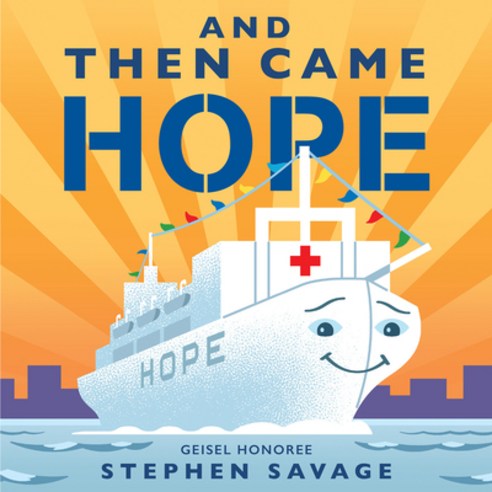And Then Came Hope Board Books, Neal Porter Books, English, 9780823449705