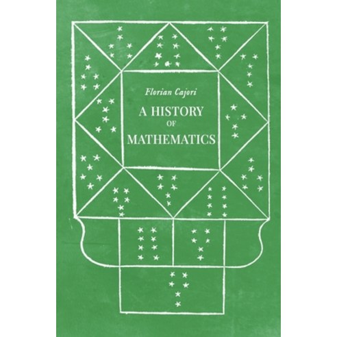 A History of Mathematics: Second edition revised and enlarged Paperback, Independently Published
