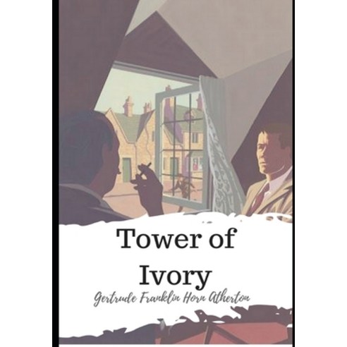 Tower of Ivory Paperback, Independently Published, English, 9798598894996