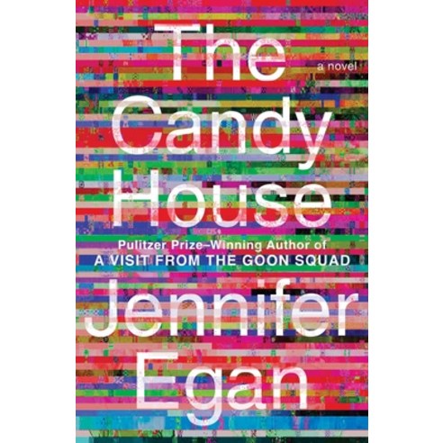 (영문도서) The Candy House Hardcover, Scribner Book Company, English, 9781476716763