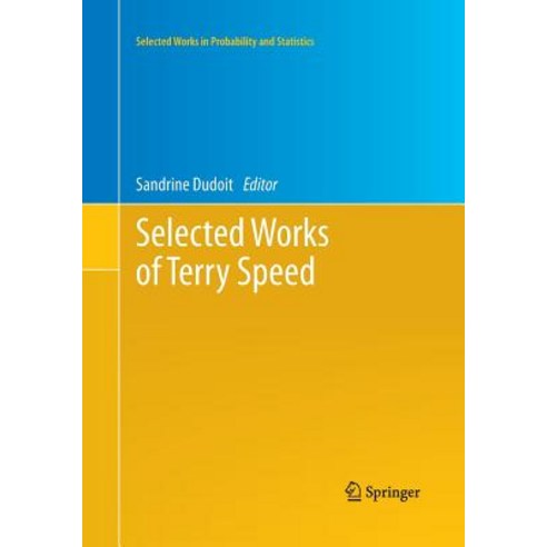(영문도서) Selected Works of Terry Speed Paperback, Springer, English, 9781493941087