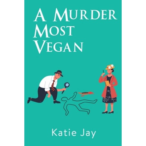 (영문도서) A Murder Most Vegan Paperback, Ocean Reeve Publishing, English, 9781922461704