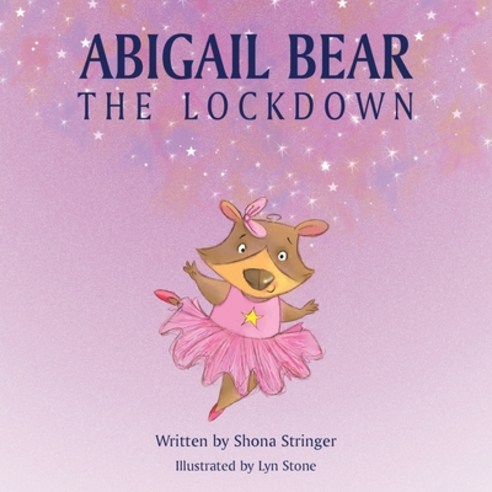 Abigail Bear - The Lockdown Paperback, Grosvenor House Publishing ..., English, 9781839752773