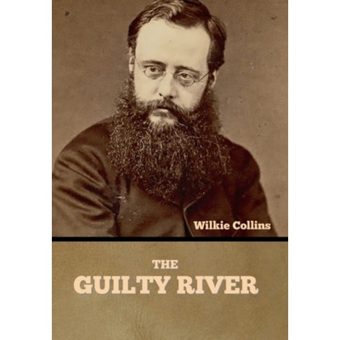 (영문도서) The Guilty River Hardcover, Bibliotech Press, English, 9781636375816