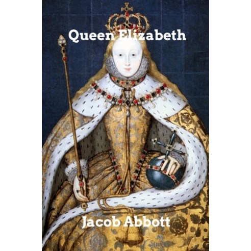 (영문도서) Queen Elizabeth Paperback, Blurb, English, 9781006290206