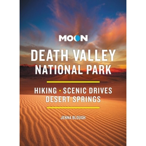 (영문도서) Moon Death Valley National Park: Hiking Scenic Drives Desert Springs Paperback, Moon Travel, English, 9798886470406
