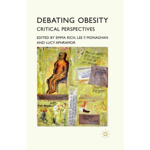 (영문도서) Debating Obesity: Critical Perspectives Paperback, Palgrave MacMillan, English, 9781349308248