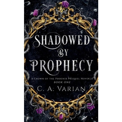 (영문도서) Shadowed by Prophecy Hardcover, Cherie Varian, English, 9781961238374