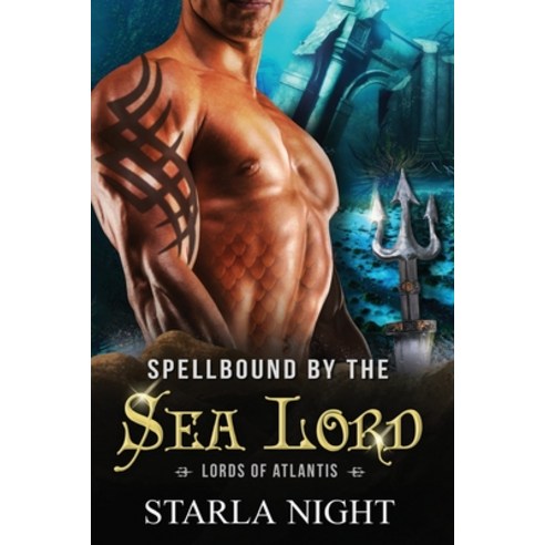 Spellbound by the Sea Lord Paperback, Wendy Lynn Clark Publishing, English, 9781943110377