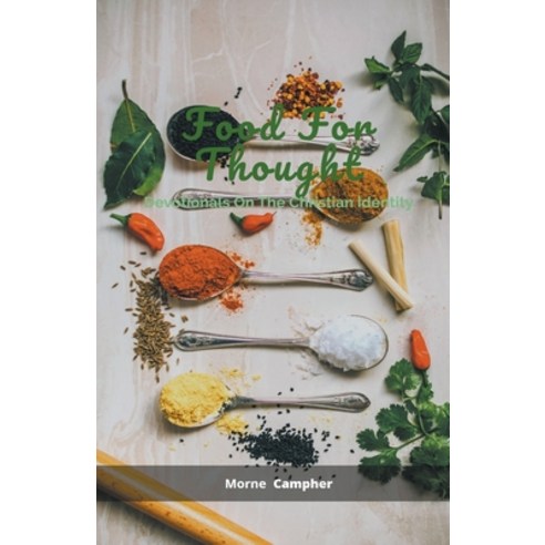 (영문도서) Food For Thought Paperback, Morne Campher, English, 9798215353479