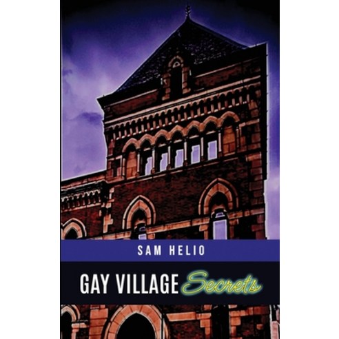 (영문도서) Gay Village Secrets Paperback, Michael Terence Publishing, English, 9781800944824